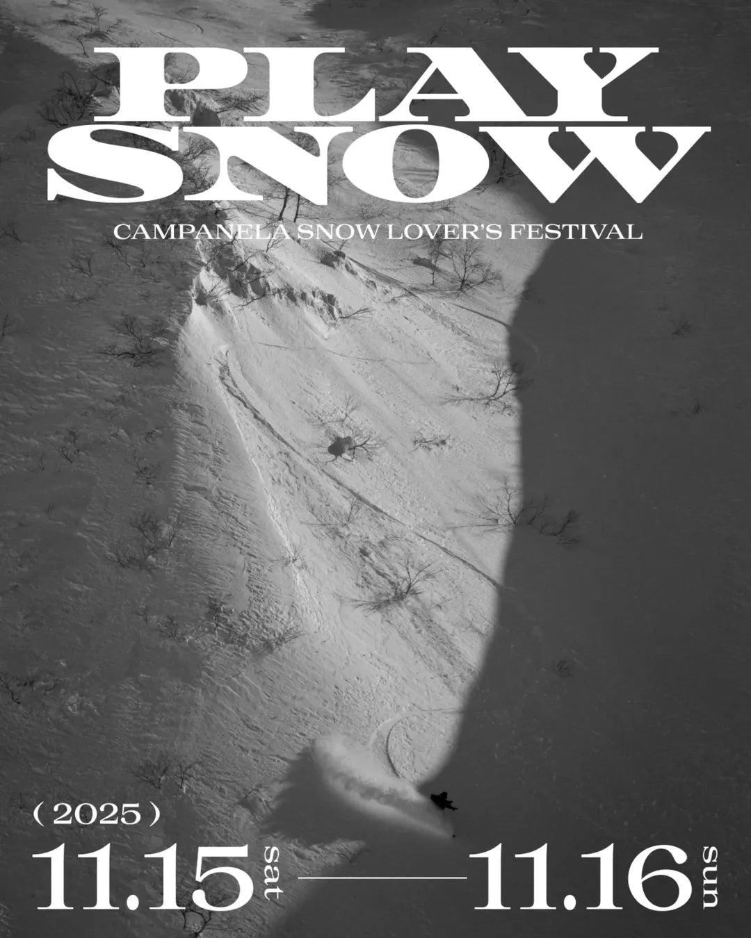 【 PLAY SNOW CAMAPANELA Snow Lovers' Festival 今季より初開催!! 】